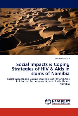 غلاف كتاب Social Impacts & Coping Strategies of HIV & Aids in slums of Namibia