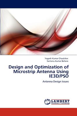 Design and Optimization of Microstrip Antenna Using IE3D/PSO