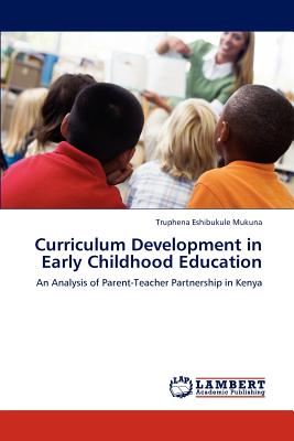 غلاف كتاب Curriculum Development in Early Childhood Education