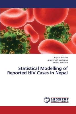 Statistical Modelling of Reported HIV Cases in Nepal