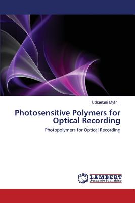 Photosensitive Polymers for Optical Recording