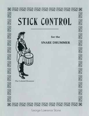 غلاف كتاب Stick Control: For the Snare Drummer