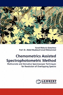 Chemometrics Assisted Spectrophotometric Method