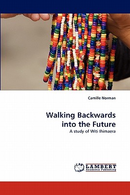 غلاف كتاب Walking Backwards into the Future