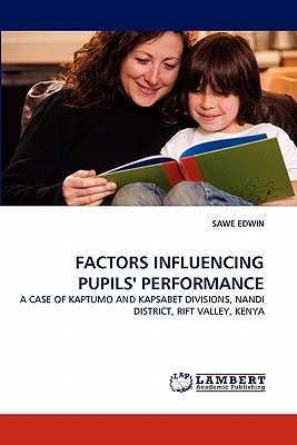 غلاف كتاب FACTORS INFLUENCING PUPILS' PERFORMANCE