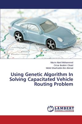 Using Genetic Algorithm In Solving Capacitated Vehicle Routing Problem