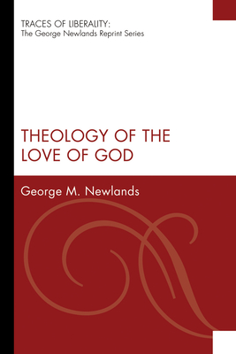 Theology of the Love of God