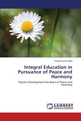 غلاف كتاب Integral Education in Pursuance of Peace and Harmony