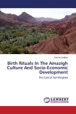 غلاف كتاب Birth Rituals in the Amazigh Culture and Socio-Economic Development