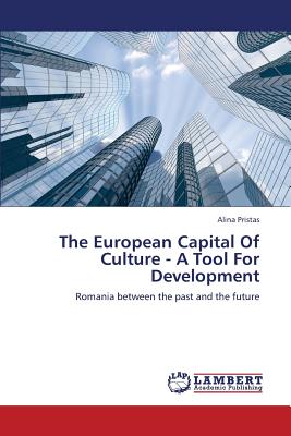 غلاف كتاب The European Capital of Culture - A Tool for Development