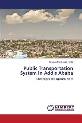 غلاف كتاب Public Transportation System In Addis Ababa