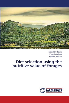 Diet selection using the nutritive value of forages