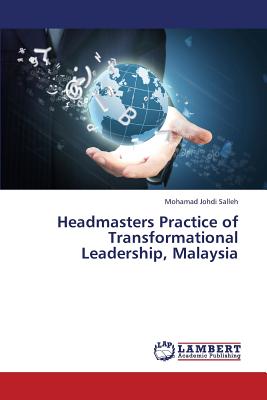 غلاف كتاب Headmasters Practice of Transformational Leadership, Malaysia