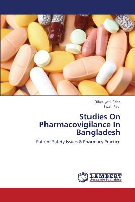 Studies on Pharmacovigilance in Bangladesh