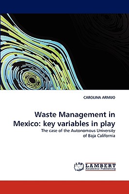 غلاف كتاب Waste Management in Mexico: Key Variables in Play