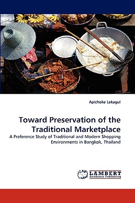 غلاف كتاب Toward Preservation of the Traditional Marketplace
