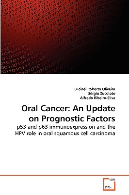 Oral Cancer: An Update on Prognostic Factors