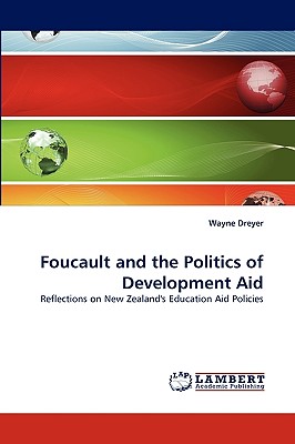 غلاف كتاب Foucault and the Politics of Development Aid