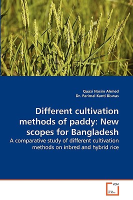 Different Cultivation Methods of Paddy: New Scopes for Bangladesh