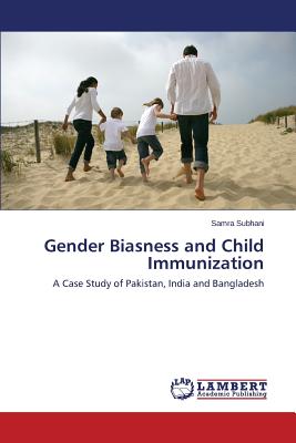 غلاف كتاب Gender Biasness and Child Immunization