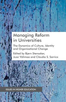 غلاف كتاب Managing Reform in Universities : The Dynamics of Culture, Identity and Organisational Change