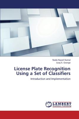 License Plate Recognition Using a Set of Classifiers