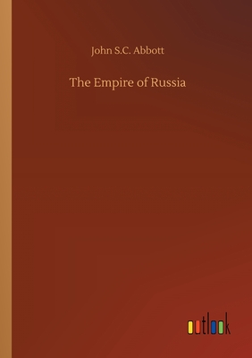 The Empire of Russia