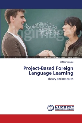 غلاف كتاب Project-Based Foreign Language Learning