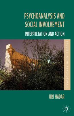غلاف كتاب Psychoanalysis and Social Involvement: Interpretation and Action
