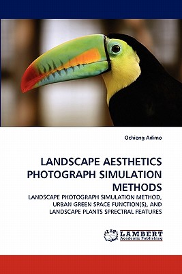 Landscape Aesthetics Photograph Simulation Methods