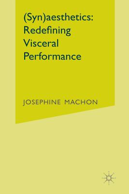 غلاف كتاب (Syn)aesthetics: Redefining Visceral Performance