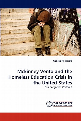 غلاف كتاب McKinney Vento and the Homeless Education Crisis in the United States