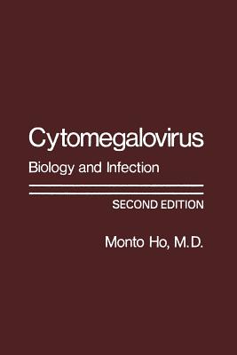 Cytomegalovirus : Biology and Infection