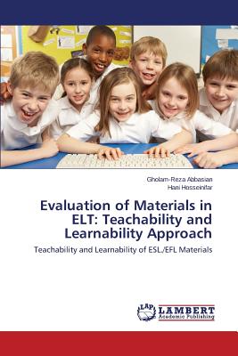 غلاف كتاب Evaluation of Materials in ELT: Teachability and Learnability Approach