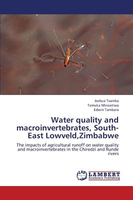 Water quality and macroinvertebrates, South-East Lowveld,Zimbabwe