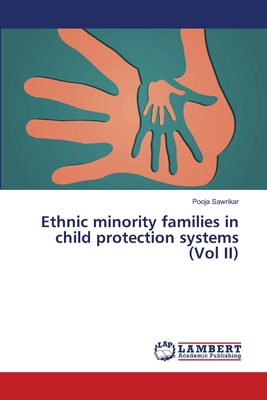 غلاف كتاب Ethnic minority families in child protection systems (Vol II)