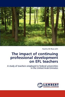 The impact of continuing professional development on EFL teachers