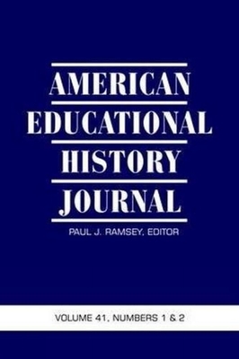 غلاف كتاب American Educational History Journal Volume 41, Numbers 1 & 2