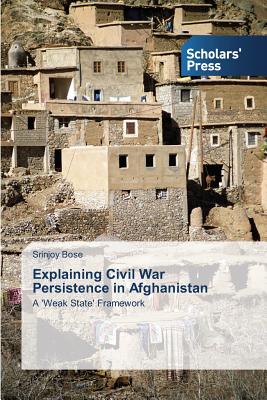 Explaining Civil War Persistence in Afghanistan