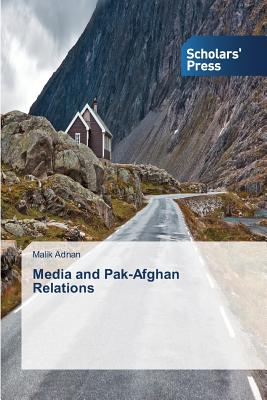 غلاف كتاب Media and Pak-Afghan Relations