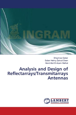 Analysis and Design of Reflectarrays/Transmitarrays Antennas