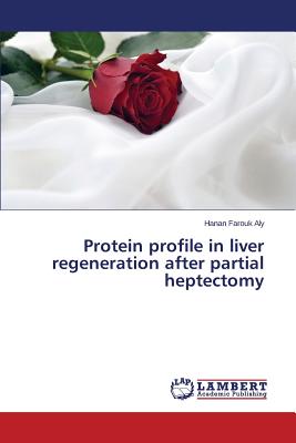 Protein profile in liver regeneration after partial heptectomy