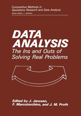 Data Analysis : The Ins and Outs of Solving Real Problems