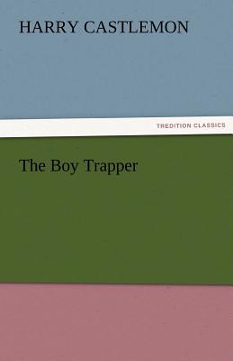 The Boy Trapper