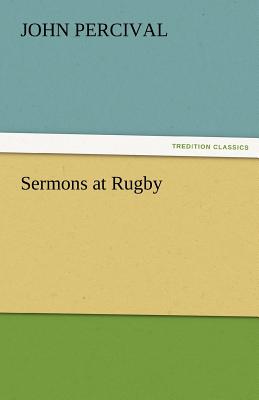 Sermons at Rugby