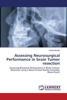 غلاف كتاب Assessing Neurosurgical Performance in brain Tumor resection