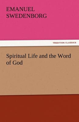 Spiritual Life and the Word of God