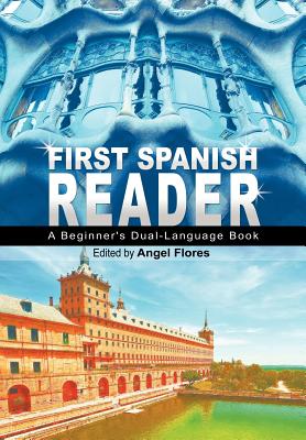 First Spanish Reader: A Beginner