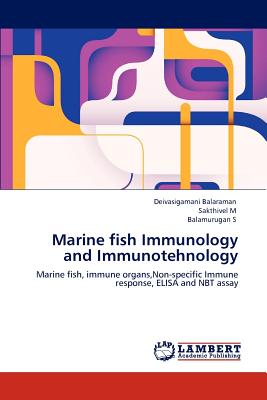 Marine fish Immunology and Immunotehnology