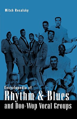 غلاف كتاب Encyclopedia of Rhythm and Blues and Doo-Wop Vocal Groups